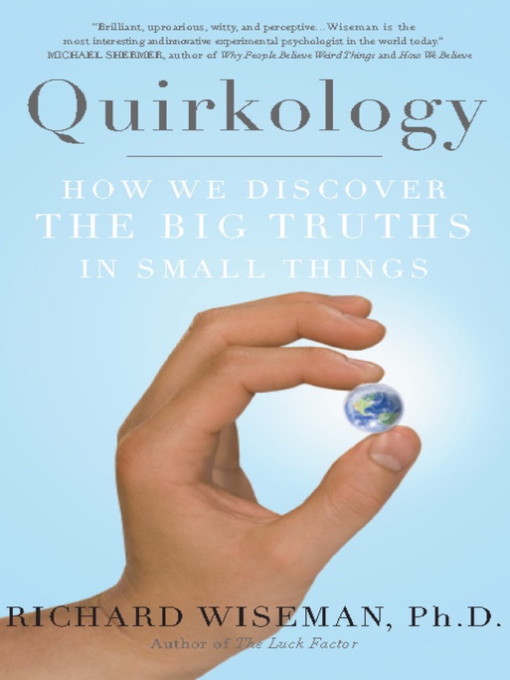 Title details for Quirkology by Richard Wiseman - Available